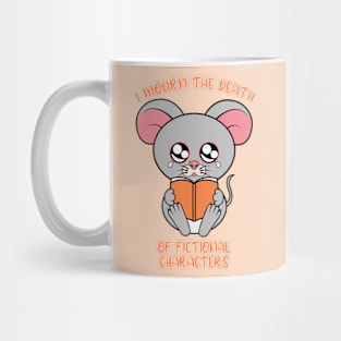 I mourn the death of fictional characters Mug